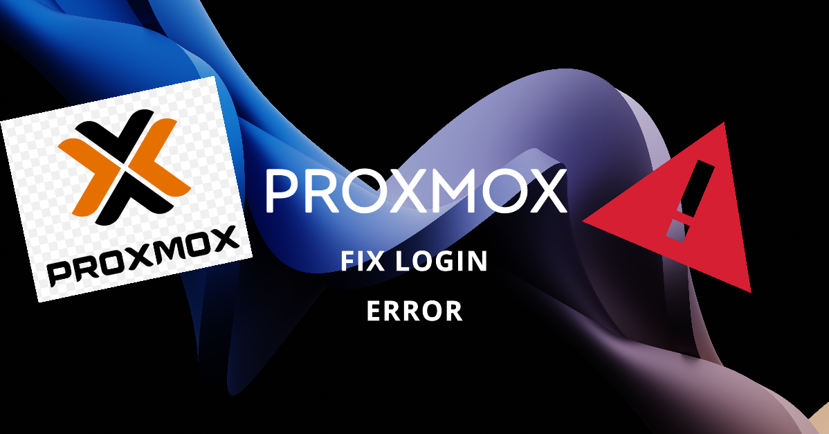 Fix Proxmox Web Interface Login Errors; a Step-by-Step Guide